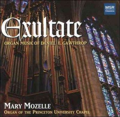 Mary Mozelle - Gawthrop: Exultate (CD)