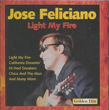 Jose Feliciano - Light My Fire (CD)
