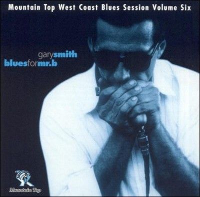 Gary Smith - Blues For Mr B (CD)