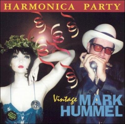 Mark Hummel - Harmonica Party: Vintage Mark Hummel (CD)