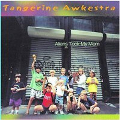 Dave Soldier - Tangerine Awkestra - Aliens Took My Mom (CD)