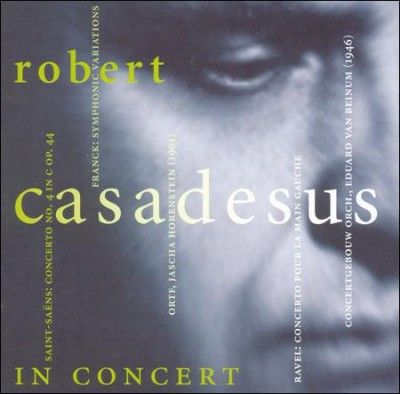 Robert Casadesus - Robert Casadesus In Concert (CD)