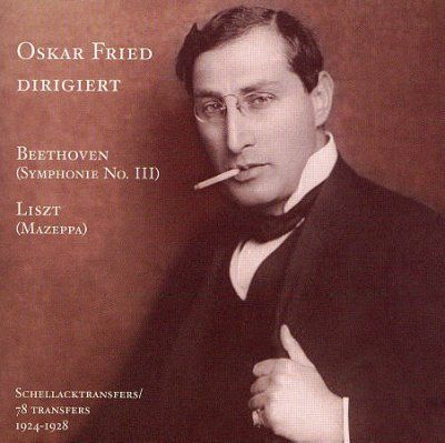 Oskar Fried - Oskar Fried Conducts Beethoven Und Li (CD)