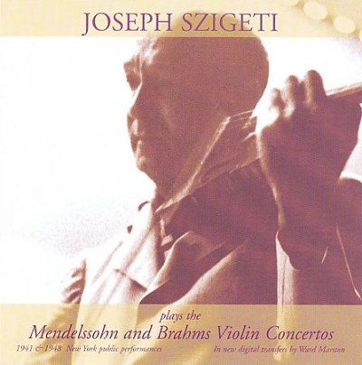 Felix Mendelssohn - Joseph Sziegti Plays Mendelssohn And (CD)