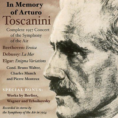 Symphony Of The Air - In Memory Of Arturo Toscanini (CD)