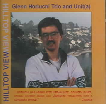 Glenn Horiuchi - Hilltop View (CD)