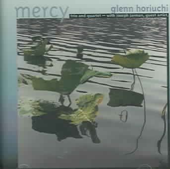 Glenn Horiuchi - Mercy (CD)