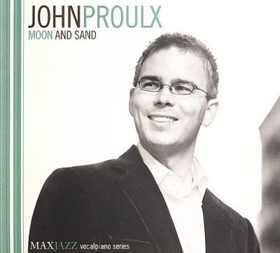 John Proulx - Moon And Sand (CD)
