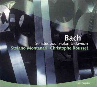 Stefano Montanari - Bach: Sonates Pour Violon &amp; Clavecin (CD)