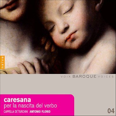 Antonio Florio - Caresana: Per La Nascita Del Verbo (CD)