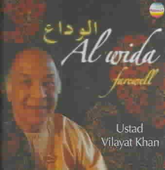 Ustad Vilayat Khan - Al Wida Farewell (CD)