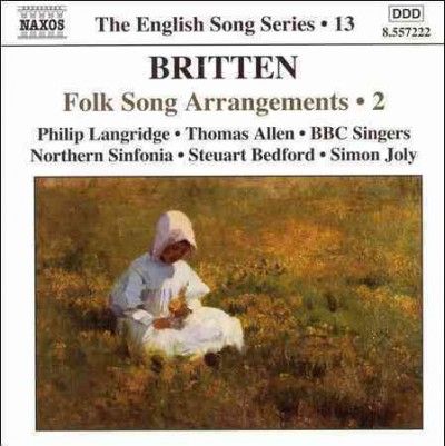 Phillip Langridge - Britten Folk Song Arrangements 2 (CD)
