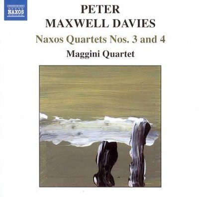 Maggini Quartet - Maxwell Davies: Naxos Qts Nos 3 &amp; 4 (CD)