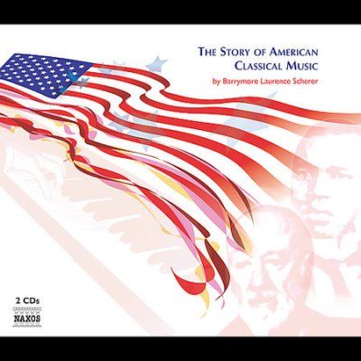 The History Of American Classical Music (CD)