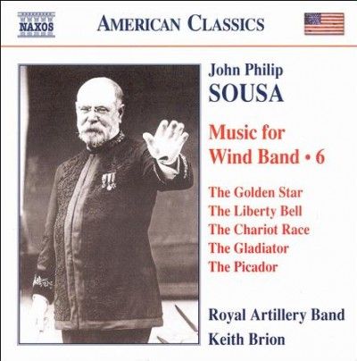 Royal Artillery Band - Sousa: Music For Wind Band 6 (CD)
