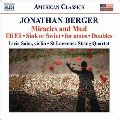 St. Lawrence String - Berger: Miracles And Mud (works For St (CD)