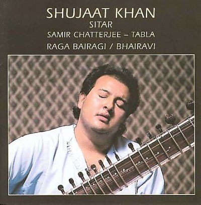 Shujaat Khan - Raga Bairagi/bhairavi (CD)
