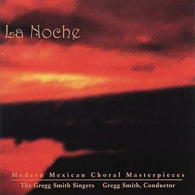 La Noche:Modern Mexican Choral Master - (Import CD)