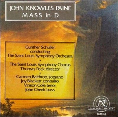 St. Louis Symphony O - Paine: Mass In D (CD)