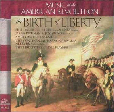 Various - Birth Of Liberty: Music Of The America (CD)