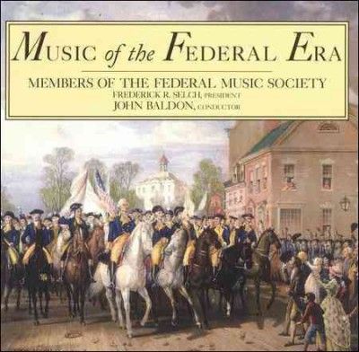 Various - Music Of The Federal Era (CD)