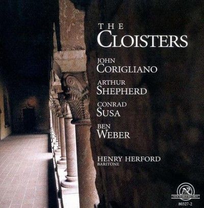 Cloisters - Vocal Works By John Corigliano (CD)