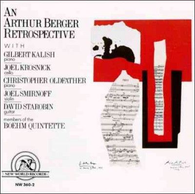 Gilbert Kalish - Arthur Berger Retrospective (CD)