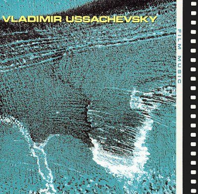 Vladimi Ussachevsky - Ussachevsky: Film Music (CD)
