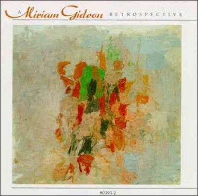 Miriam Gideon - Miriam Gideon Retrospective (CD)