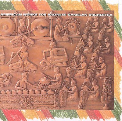 Various - American Works For Balinese Gamelan O (CD)