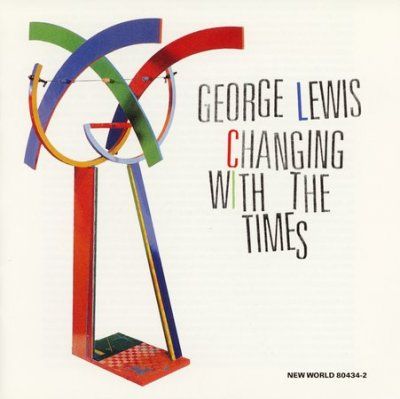George Lewis - Changing With The Times (CD)