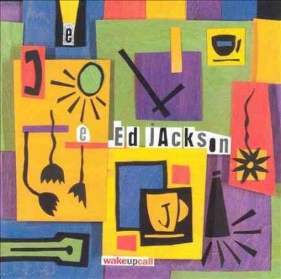 Ed Jackson - Wake Up Call (CD)