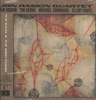 Jon Quartet Raskin - Bass &amp; Bird Pond (CD)