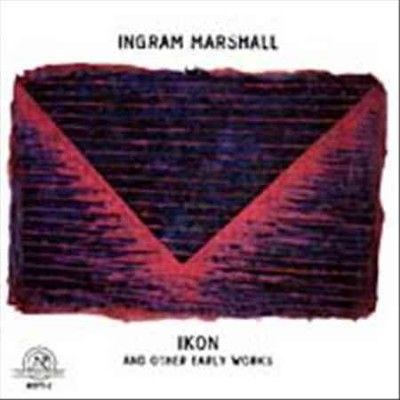 Ingram Marshall - Ikon And Other Early Works (CD)