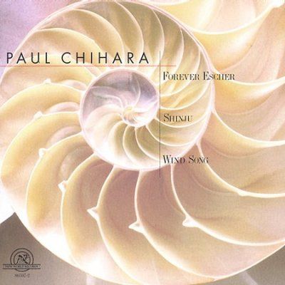 Paul Chihara - Chihara: Forever Escher/shinju (CD)