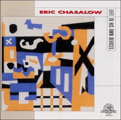Eric Chasalow - Left To His Own Devices (CD)