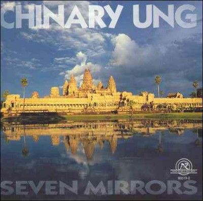 Chinary Ung - Seven Mirrors (CD)