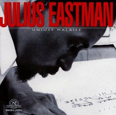 Julius Eastman - Unjust Malaise (CD)
