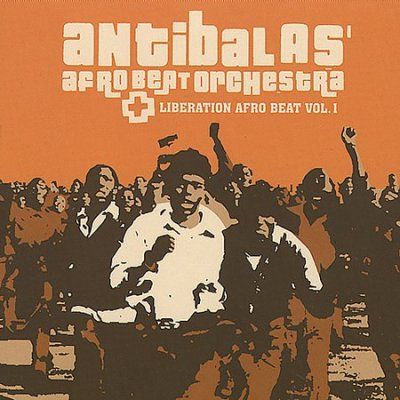 Antibalas - Liberation Afrobeat Vol 1 (CD)