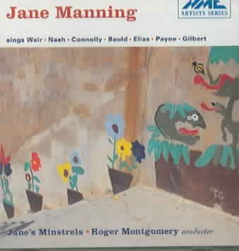 Jane Manning - Jane Manning Sings Weir Nash Connolly (CD)
