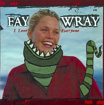 Fay Wray - I Love Everyone (CD)
