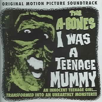 A - Bones - I Was A Teenage Mummy (ost) (CD)