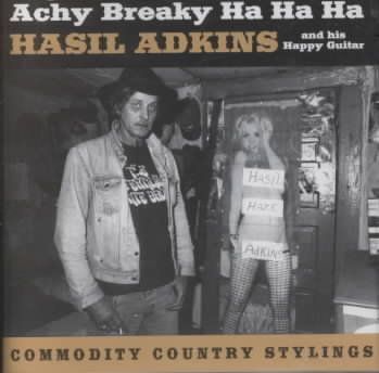 Hasil Adkins - Achy Breaky Ha Ha Ha (CD)