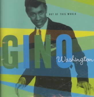 Gino Washington - Out Of This World (CD)