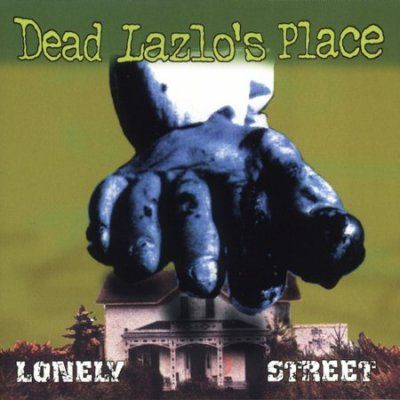 Dead Lazlo's Place - Lonely Street (CD)