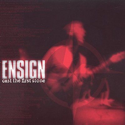 Ensign - Cast The First Stone (CD)