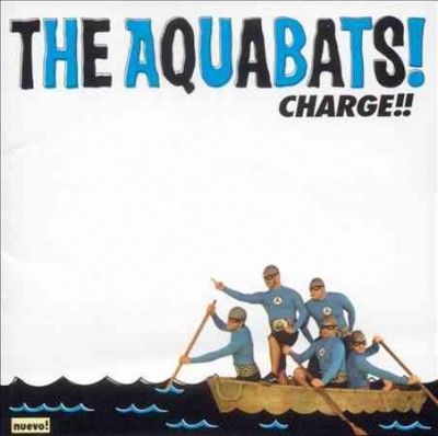 Aquabats - Charge! ! (CD)