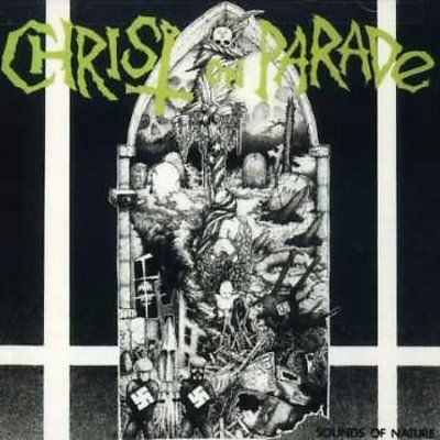 Christ On Parade - Sounds Of Nature (CD)