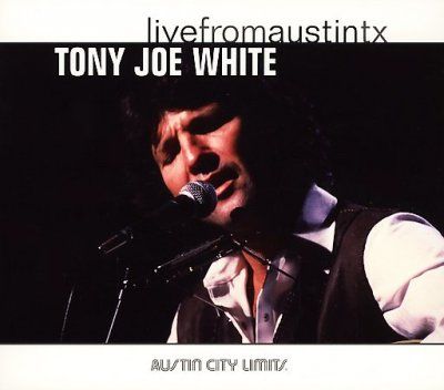 Tony Joe White - Live From Austin Texas (CD)