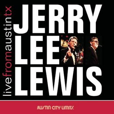 Jerry Lee Lewis - Jerry Lee Lewis: Live From Austin Texa (CD)